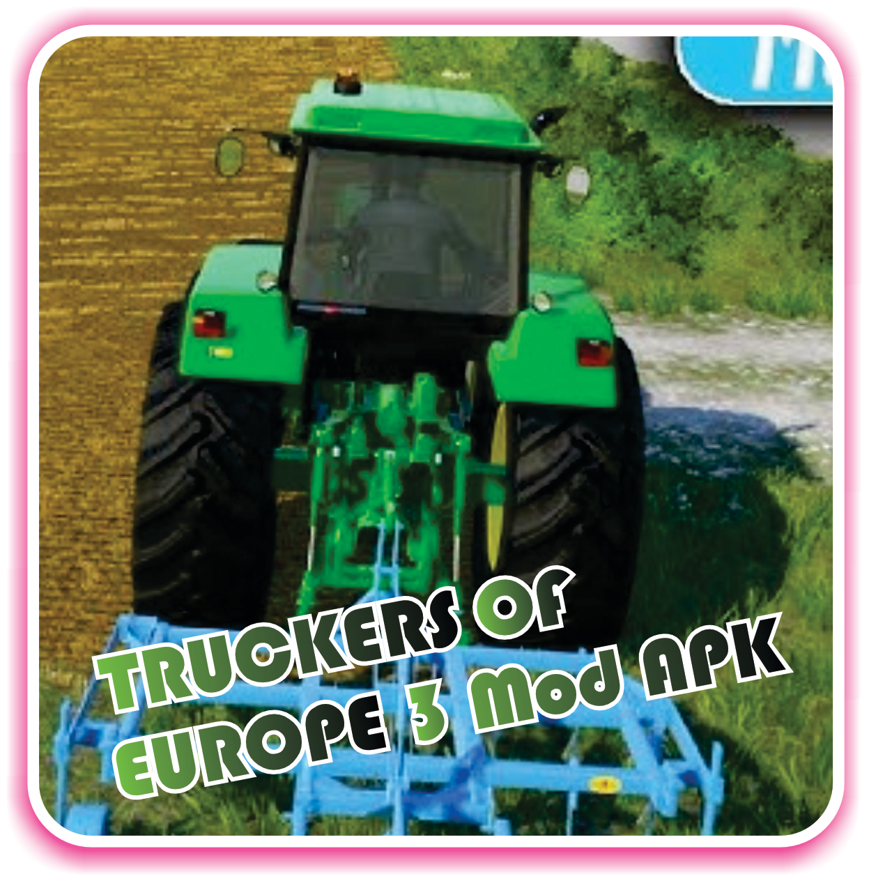 Truckers of Europe 3 Mod APK
